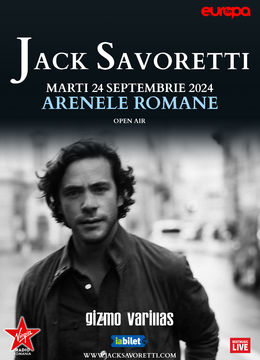 Jack Savoretti la Arenele Romane