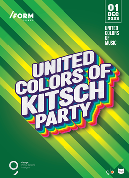 United Colors of Kitsch Party at /FORM Space