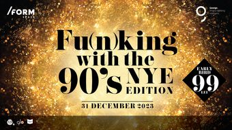 New Year's Eve with Fu(n)king with the 90s at /FORM Space