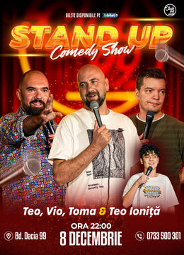 Stand Up Comedy cu Teo, Vio, Toma - Teo Ioniță la Club 99