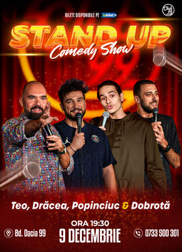 Stand Up Comedy cu Teo, Drăcea, Popinciuc & Dobrotă la Club 99