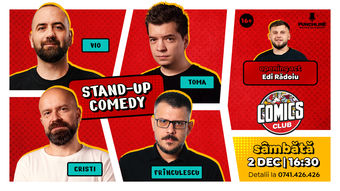Stand-up cu Cristi, Toma, Vio și Frînculescu la ComicsClub!