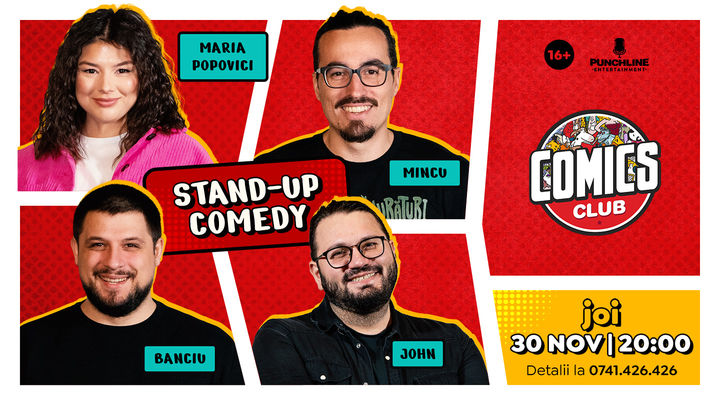 Stand-up cu Maria, Mincu, Banciu și John la ComicsClub!