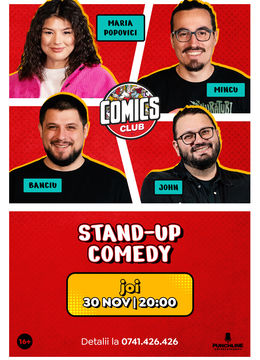 Stand-up cu Maria, Mincu, Banciu și John la ComicsClub!