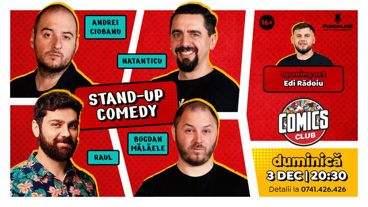 Stand-up cu Natanticu, Raul, Ciobanu și Bogdan Mălăele la ComicsClub!
