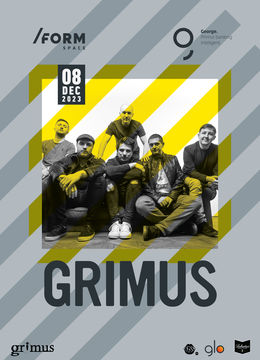 GRIMUS at /FORM Space