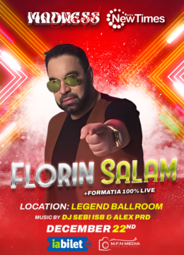 Concert live Florin Salam - Madness Concept & New Times