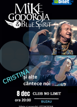 Buzau: Concert Mike Godoroja & Blue Spirit