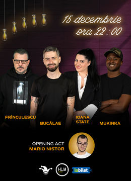 The Fool: Stand-up comedy cu Radu Bucălae, Ioana State, Frînculescu și Mukinka