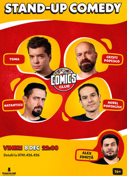 Stand-up cu Cristi, Toma, Maria și Cîrje la Comics Club!