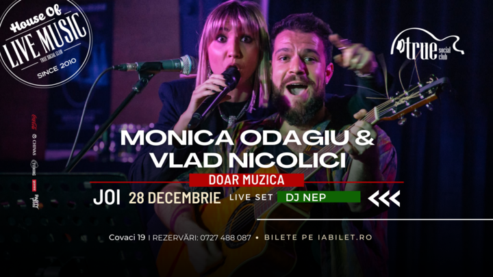 Monica Odagiu & Vlad Nicolici Live in True Club