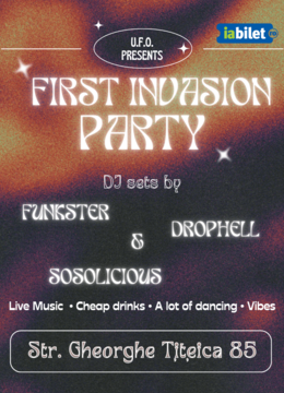 U.F.O. First invasion party