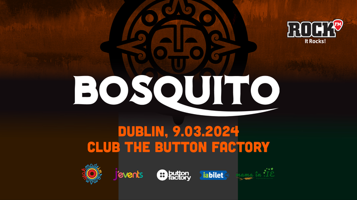 Dublin: Bosquito