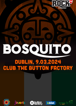 Dublin: Bosquito