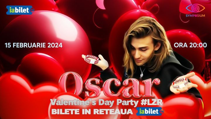 Valentine’s Day Party # LZR x Oscar