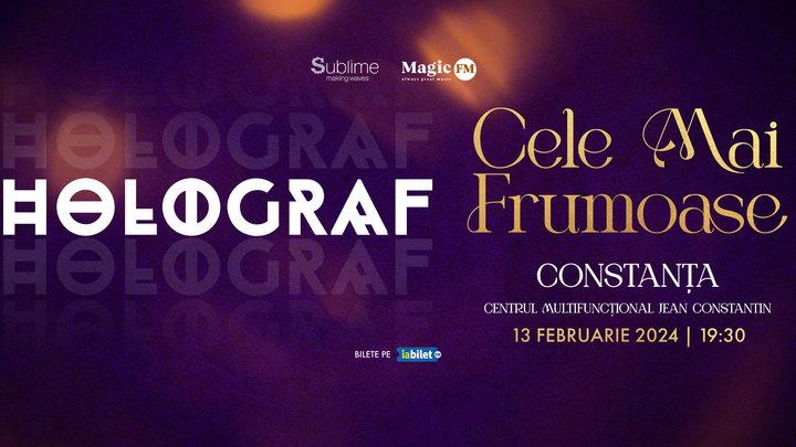 Constanta: Holograf - Cele mai frumoase