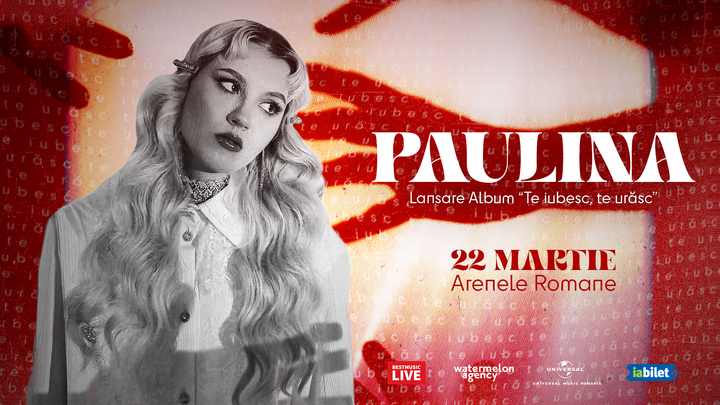 Paulina la Arenele Romane • 22.03 • Lansare album