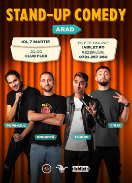 Arad: (SHOW1) Stand-up comedy cu Cîrje, Florin, Dobrotă și Popinciuc - 21:00