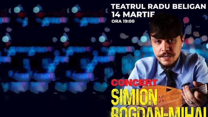 Bacau: Concert Bogdan Mihai Simion Cobzarul & Lautarii de Matase