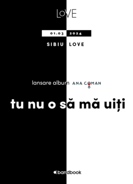 Sibiu:  Ana Coman  • Lansare de album “Tu nu o să mă uiți" •