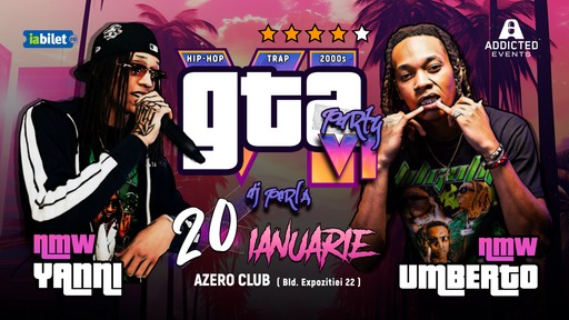 GTA VI Party w/ NMW Yanni & Umberto + special guests