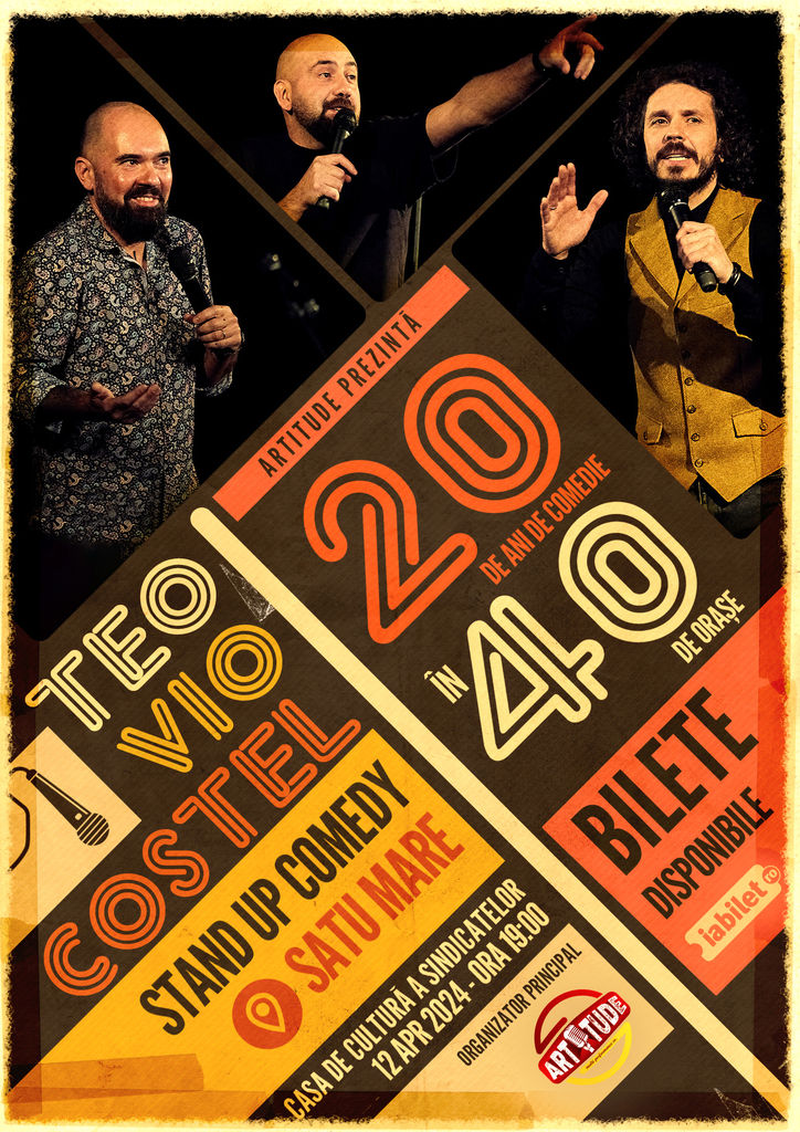 Satu Mare: Teo, Vio și Costel - 20 de ani de comedie în 40 de orașe | Stand Up Comedy Show