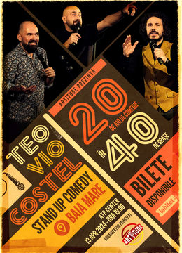 Baia Mare: Teo, Vio și Costel - 20 de ani de comedie în 40 de orașe | Stand Up Comedy Show