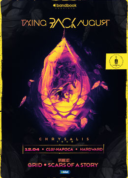 Cluj-Napoca: Taking Back August • Lansare de album „Chrysalis"