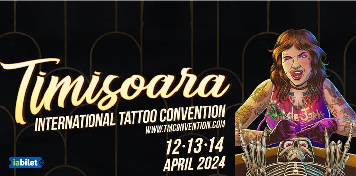 Timisoara: International Tattoo Convention