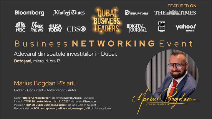 Botosani: Business Networking Event - Adevărul din spatele imobiliarelor din Dubai