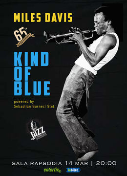 Miles Davis - Kind of Blue “65th Anniversary"