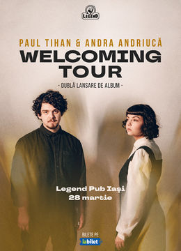 Iasi: Paul Tihan + Andra Andriucă - Welcoming Tour