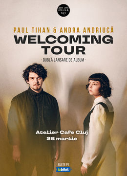 Cluj-Napoca: Paul Tihan + Andra Andriucă - Welcoming Tour