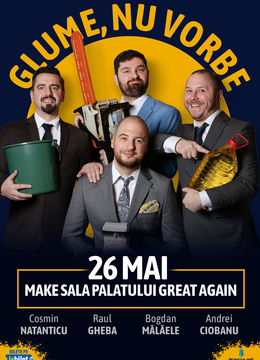 'Glume, nu vorbe' - Stand-Up Comedy cu Cosmin Natanticu, Andrei Ciobanu, Raul Gheba si Bogdan Malaele