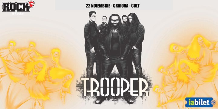 Craiova: Concert Trooper