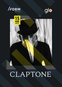 CLAPTONE at /FORM Space