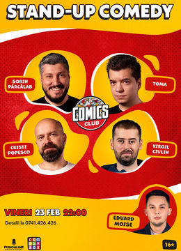 Stand-up cu Sorin, Toma, Popesco și Virgil la ComicsClub!