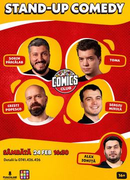 Stand-up cu Sorin, Toma, Popesco și Mirică la ComicsClub!