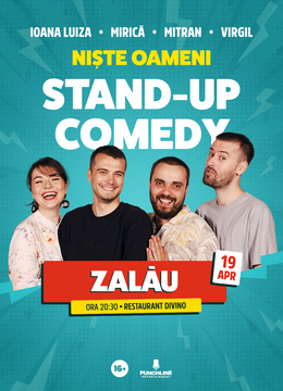 Zalau | Stand-up Comedy cu Mirica, Luiza, Mitran si Virgil | Niste Oameni