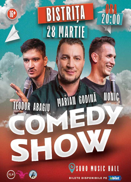 Bistrița: Show de comedie cu Marian Godină, Bogdan Nonic și Teodor Abagiu