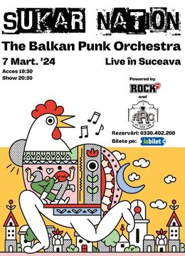 Suceava: Sukar Nation - The Balkan Punk Orchestra