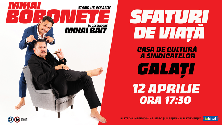 Galati: Stand up comedy cu Mihai Bobonete - Sfaturi de Viață Show 1