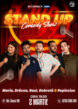 Stand Up Comedy cu Maria Popovici, Drăcea, Raul Gheba, Dobrotă & Popinciuc la Club 99