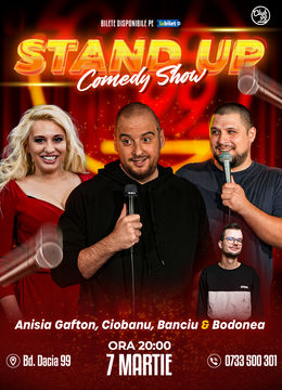 Stand Up Comedy cu Anisia Gafton, Andrei Ciobanu, Banciu & Bodonea la Club 99