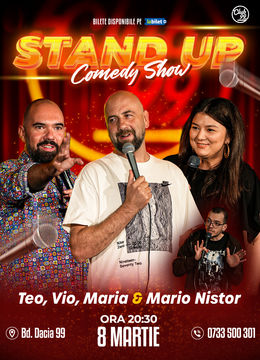 Stand up Comedy cu Teo, Vio, Maria Popovici - Mario Nistor la Club 99