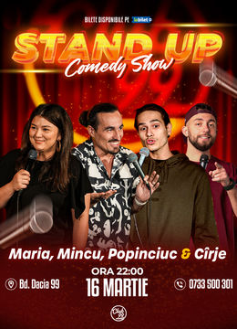 Stand Up Comedy cu Maria Popovici, Mincu, Popinciuc & Cîrje la Club 99