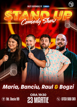 Stand Up Comedy cu Maria Popovici, Banciu, Raul Gheba & Bogzi la Club 99