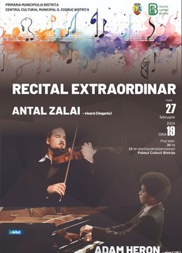 Bistrita: Recital Extraordinar Antal Zalai (vioară) şi Adam Heron (pian)