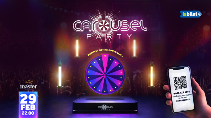 Iasi: Carousel Party @ Master Club