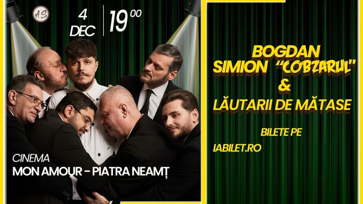 Piatra-Neamt: Concert Bogdan Mihai Simion & Lautarii de Matase